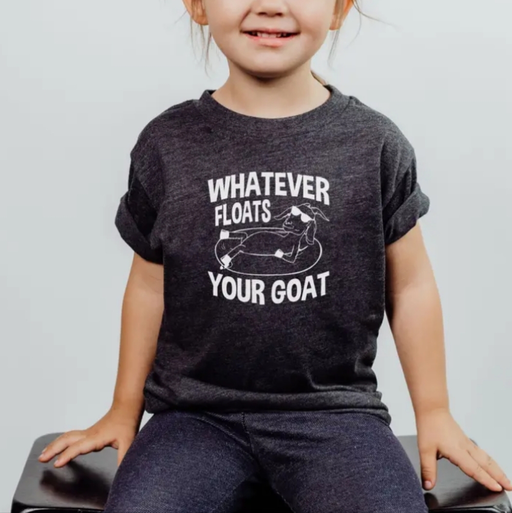 Whatever Floats Your Goat Youth Tee
